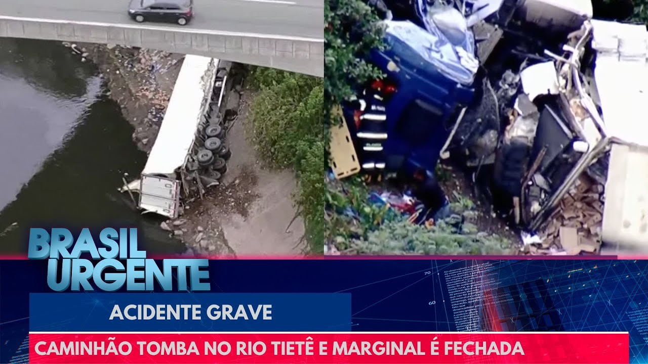 Caminhão tomba no Rio Tietê e Marginal é fechada para resgate de vítimas | Brasil Urgente