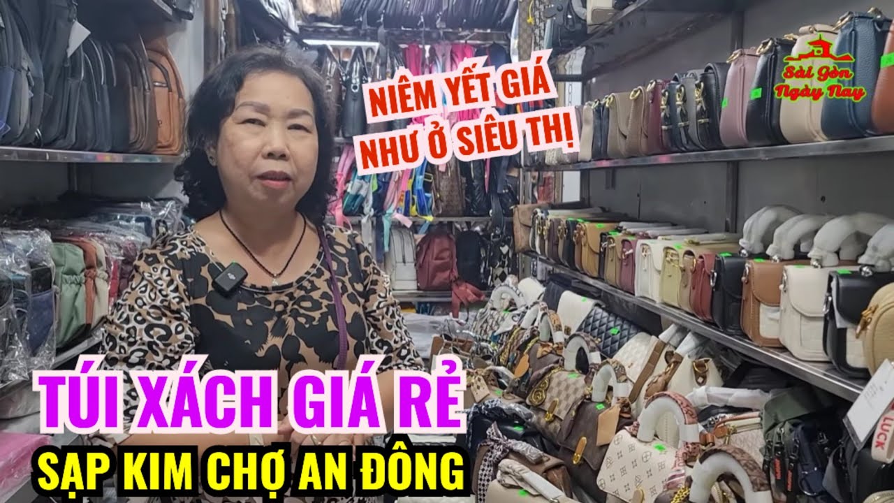 👜TÚI XÁCH KIM CHỢ AN ĐÔNG ƯU ĐÃI TẶNG QUÀ 8/3 CHO KHÁN GIẢ KÊNH SÀI GÒN NGÀY NAY!