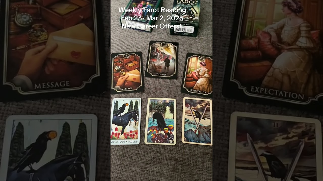 Weekly Tarot- Feb 23- Mar 2, 2026- 2 possible career paths 