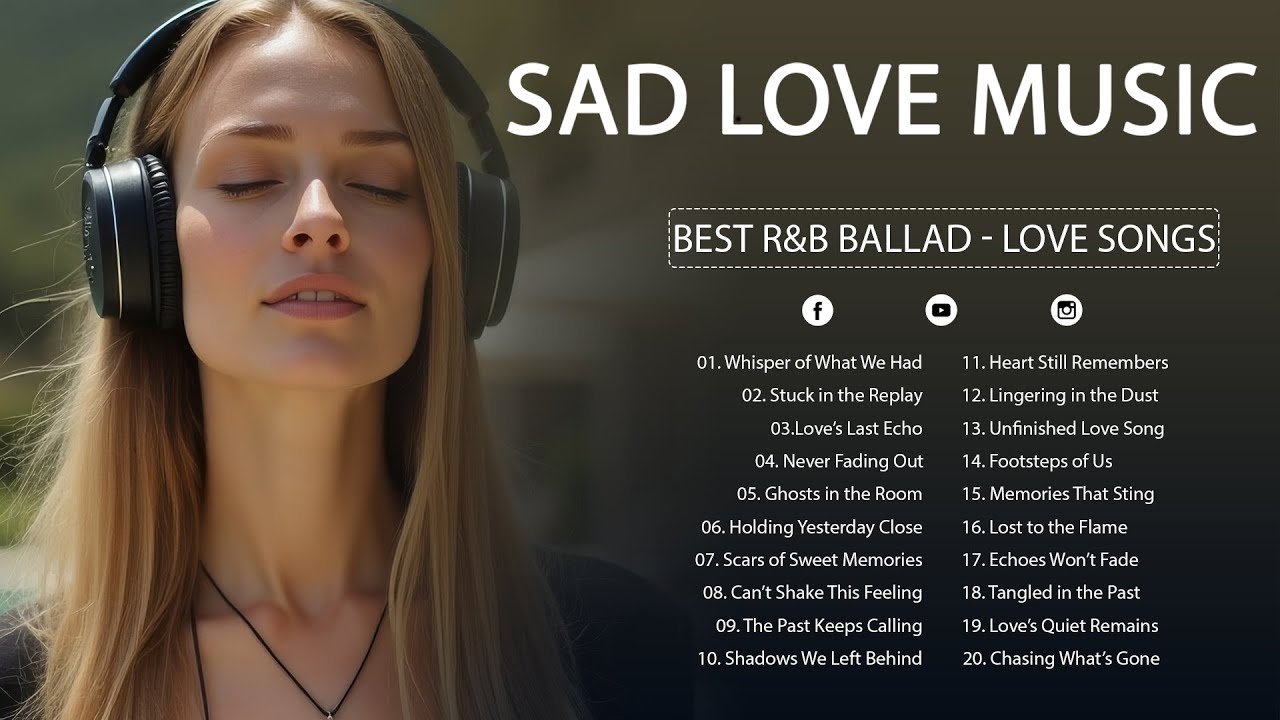 [ R&B Ballad  ] List of Best Sad Love Songs 2025 | Love Music | Chill | 作業用BGM | Stevie Wonder !