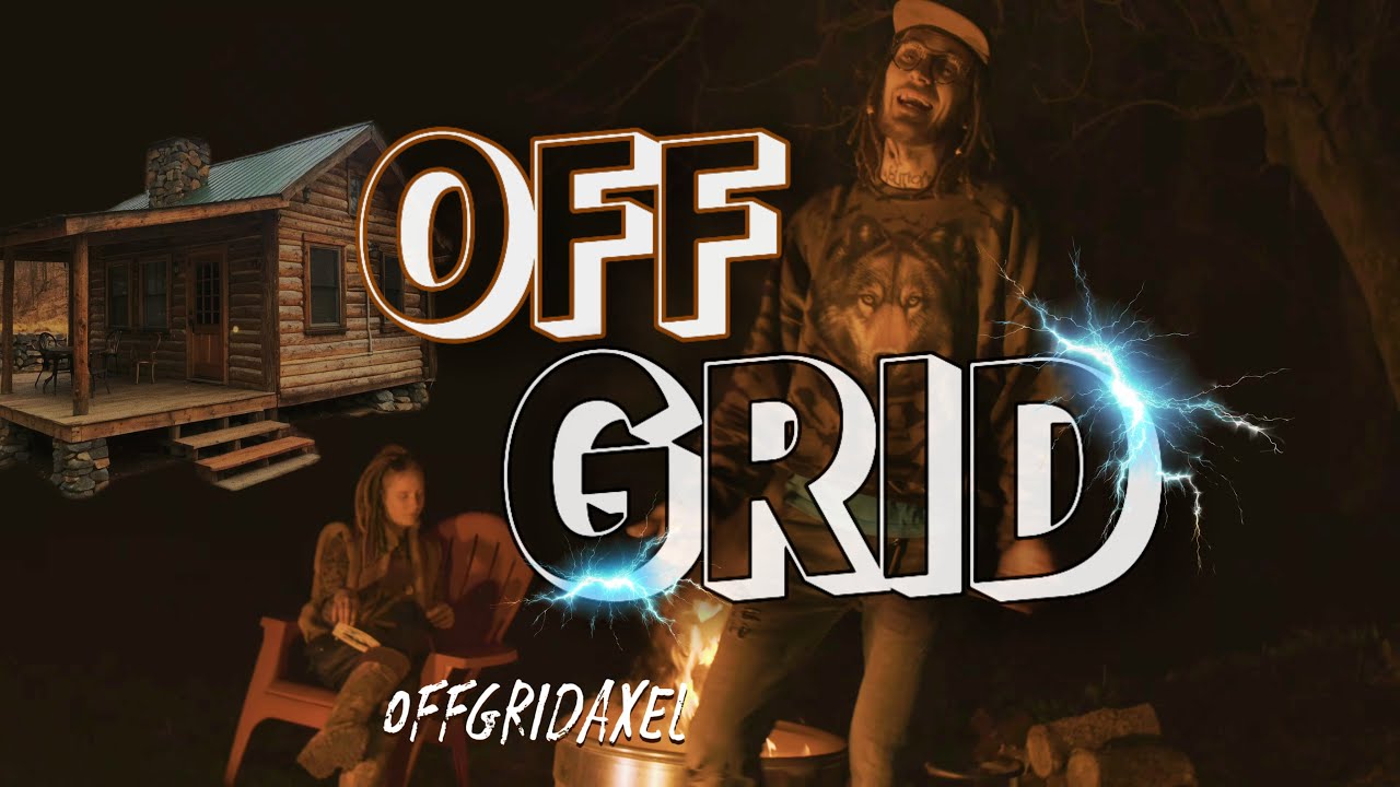 OffGridAxel - Off Grid (Official Music Video) | #ETHG