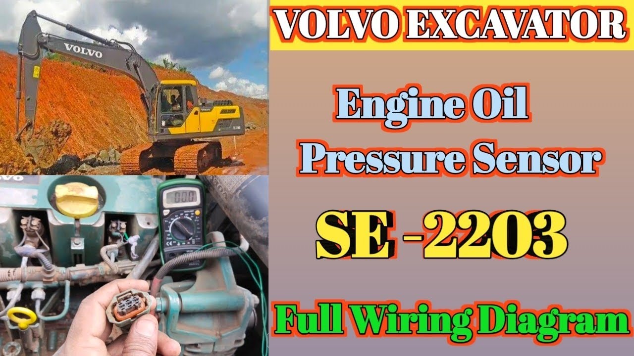 Volvo Excavator Engine Oil Pressure Sensor failure issue||Volvo excavator error code se2203 problem