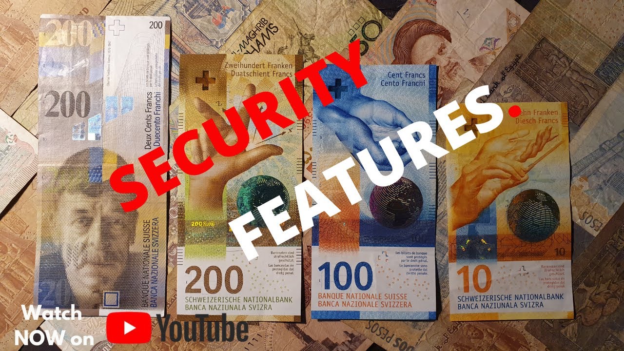 Security features: Swiss francs banknotes