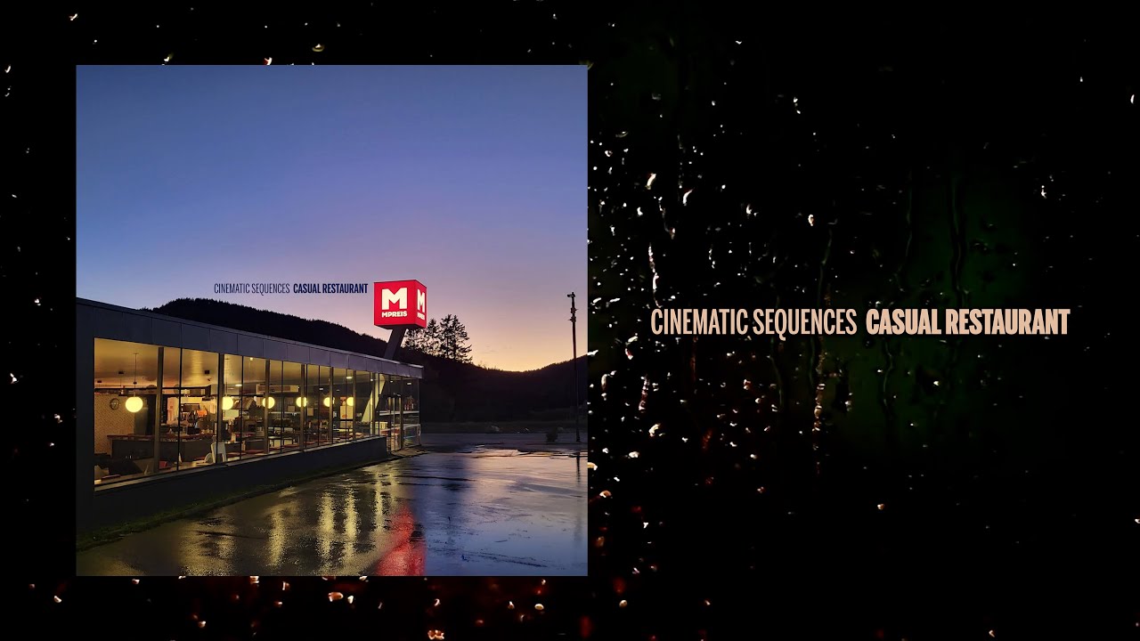 Cinematic Sequences: Casual Restaurant (Full Album)