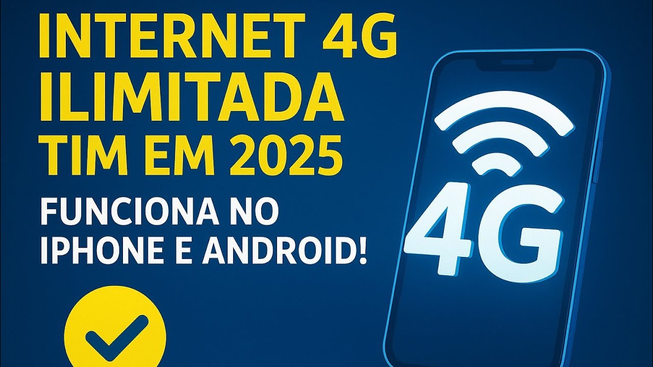 🔥 Internet 4G ILIMITADA TIM em 2025 – Funciona no iPhone e Android! 🚀