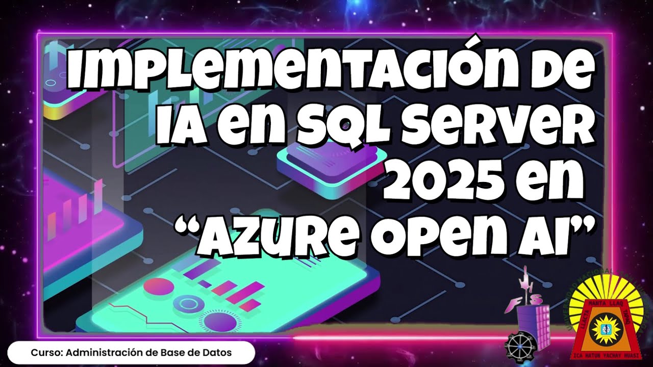 Implementación de IA en SQL Server 2025 usando Azure OpenAI