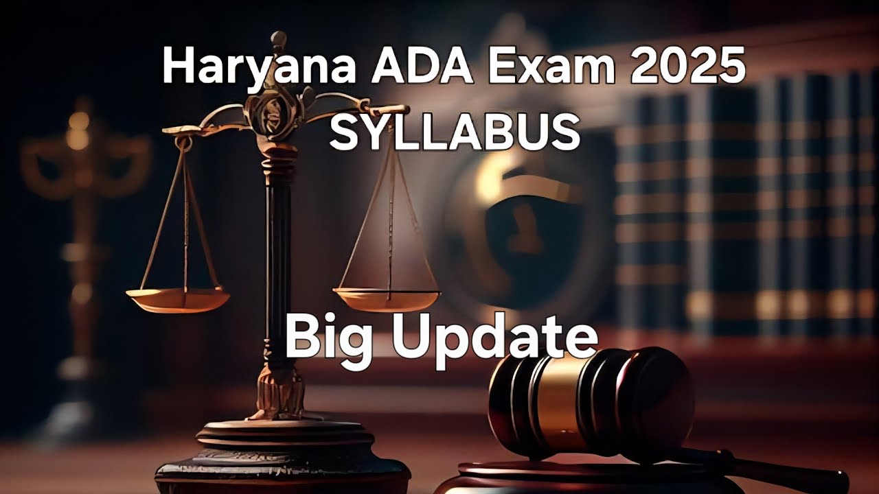 HPSC : HARYANA ADA 2025 SCREENING TEST SYLLABUS ⚖️