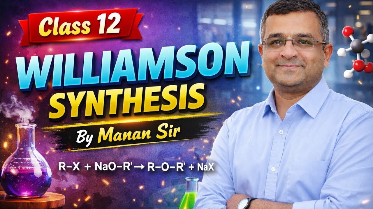 Class 12 - Willamson Synthesis.. Easy way to remember . CBSE  Favourite Topic. 