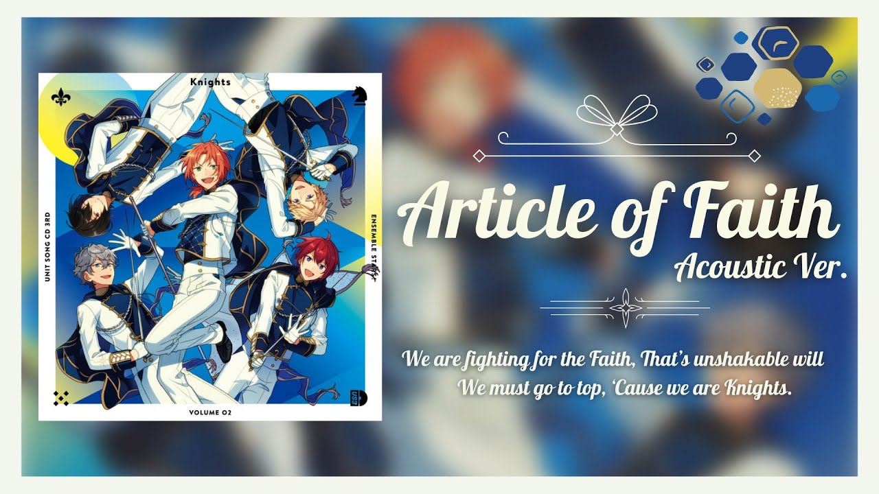 【แปลไทย】 Knights - 『Article of faith Acoustic Ver.』 ES!