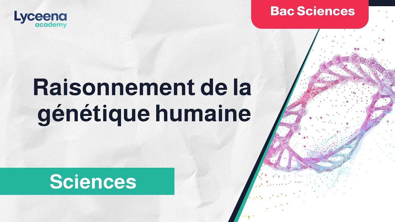 Bac Sciences Expérimentales | SVT | Raisonnement de la génétique humaine