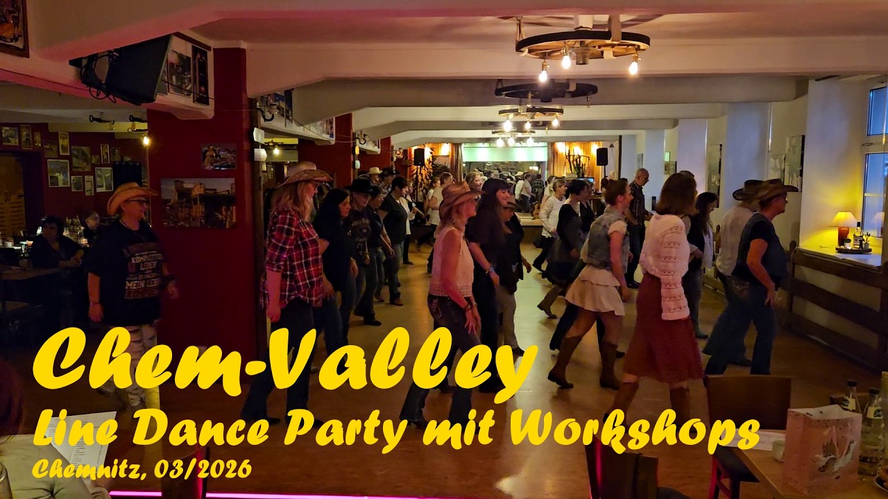 Chem-Valley Line Dance Party mit Workshops 03/2026 #linedanceparty