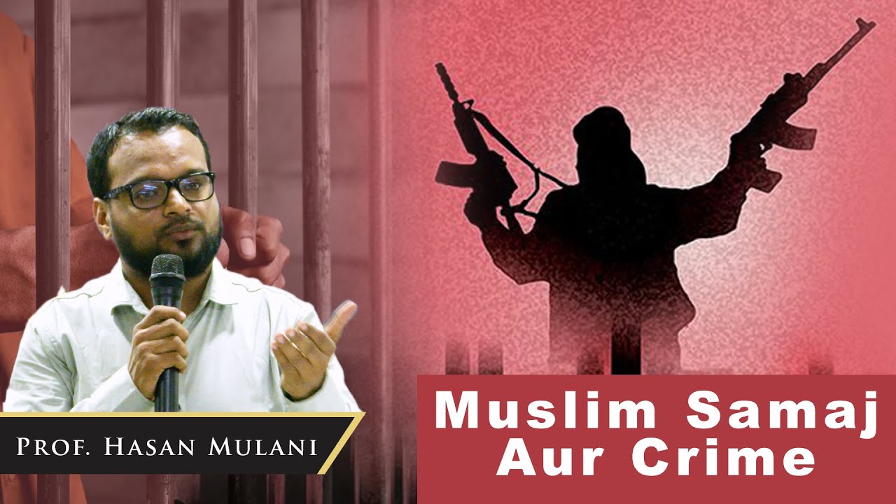Muslim Samaj Aur Crime | Prof Hasan Mulani | Project Azaad | Mumbra