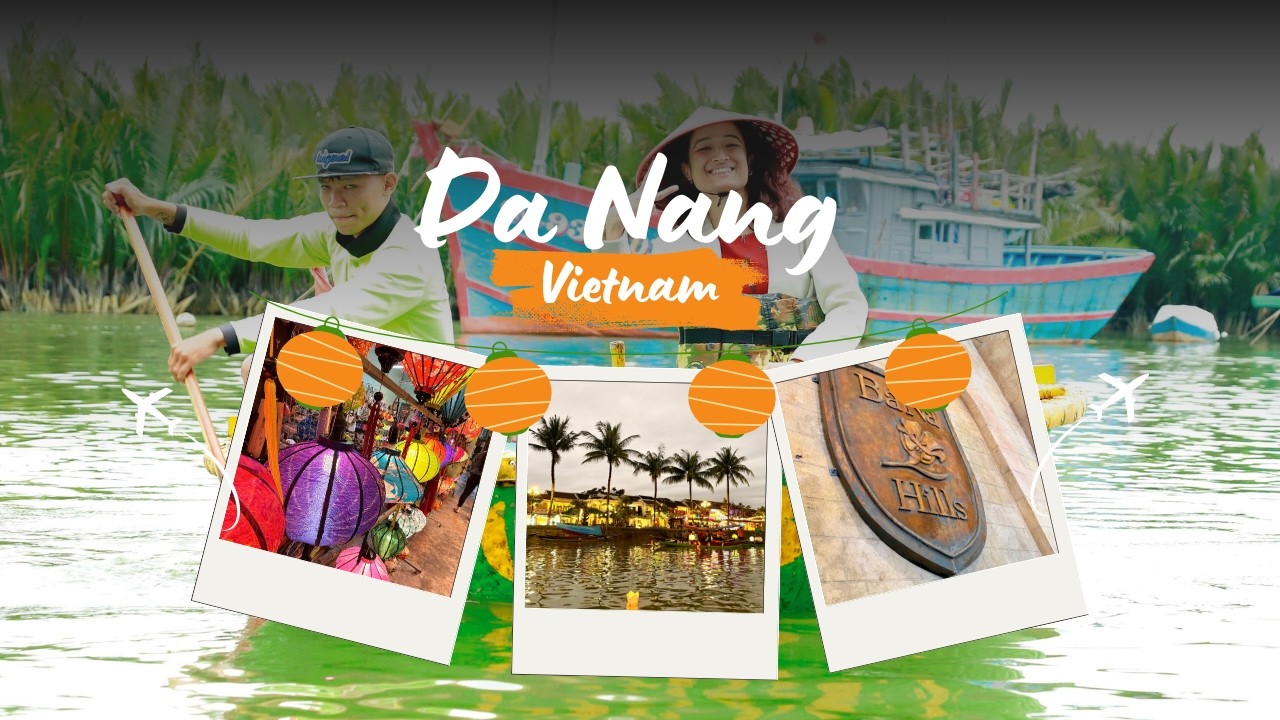 DA NANG, VIETNAM | Bà Nà Hills, Hội An & Beyond