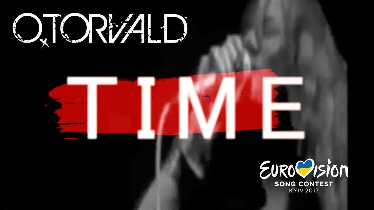O.TORVALD &ndash; Time (Lyric Video) Eurovision 2017