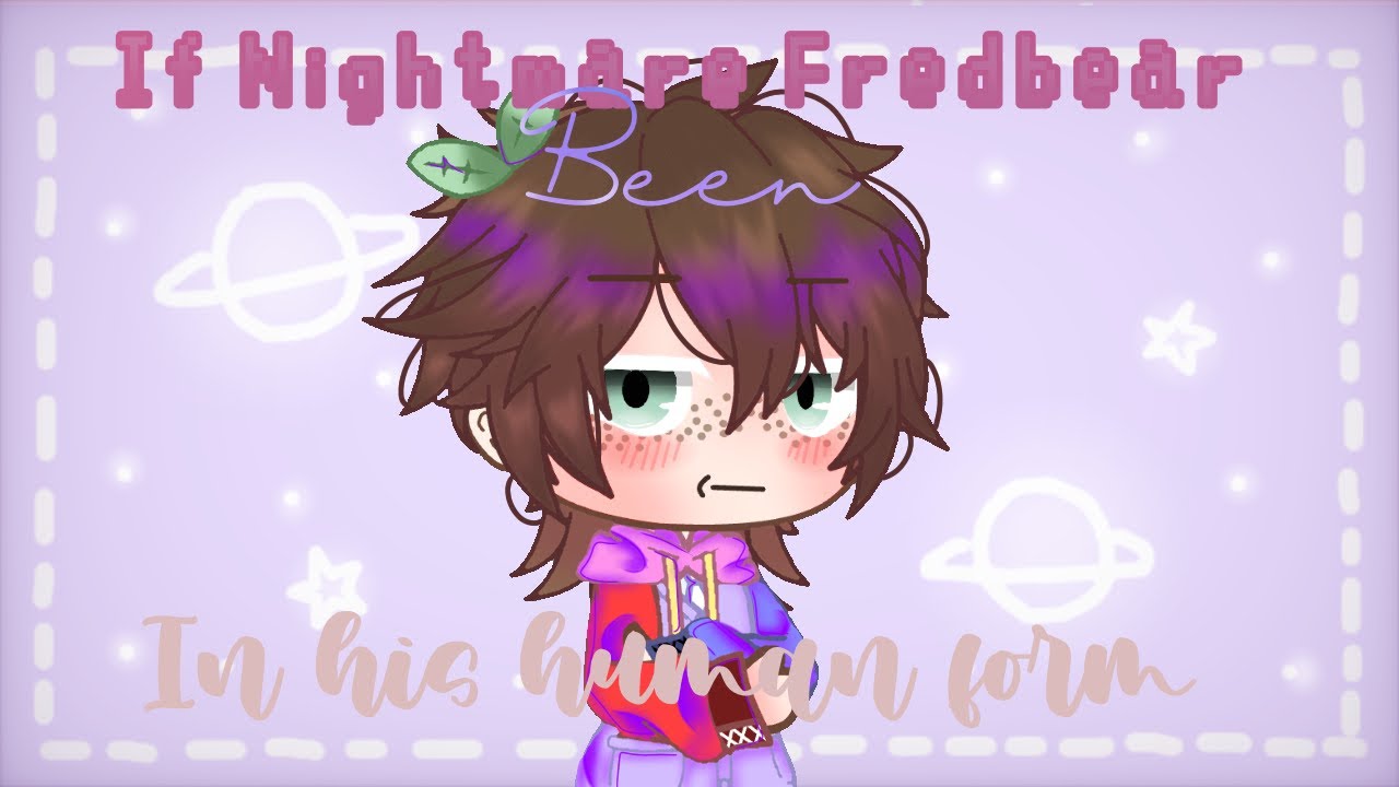 [ NEW SHIP ] 🍰 If Nightmare Fredbear Been in His Human Form 🧸 | GC FNaF | short