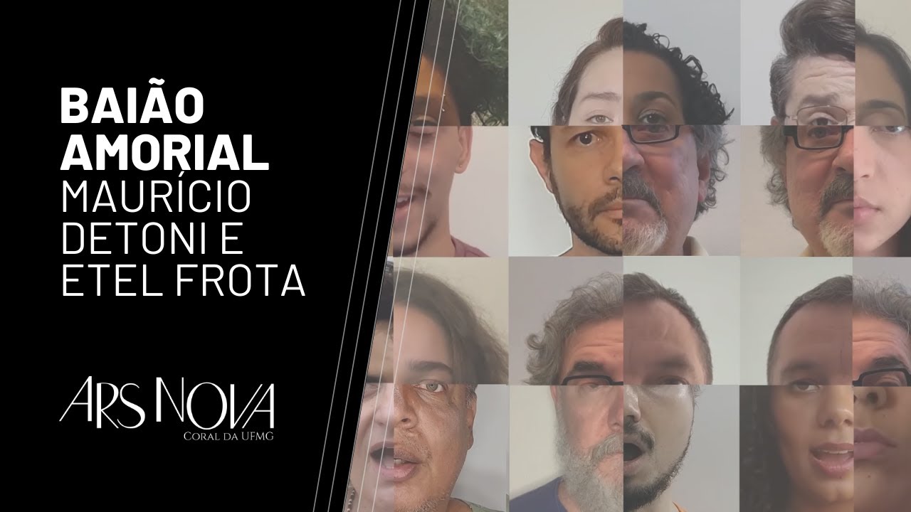 Baião Armorial - Maurício Detoni e Etel Frota (Coro Virtual) | Ars Nova-Coral da UFMG