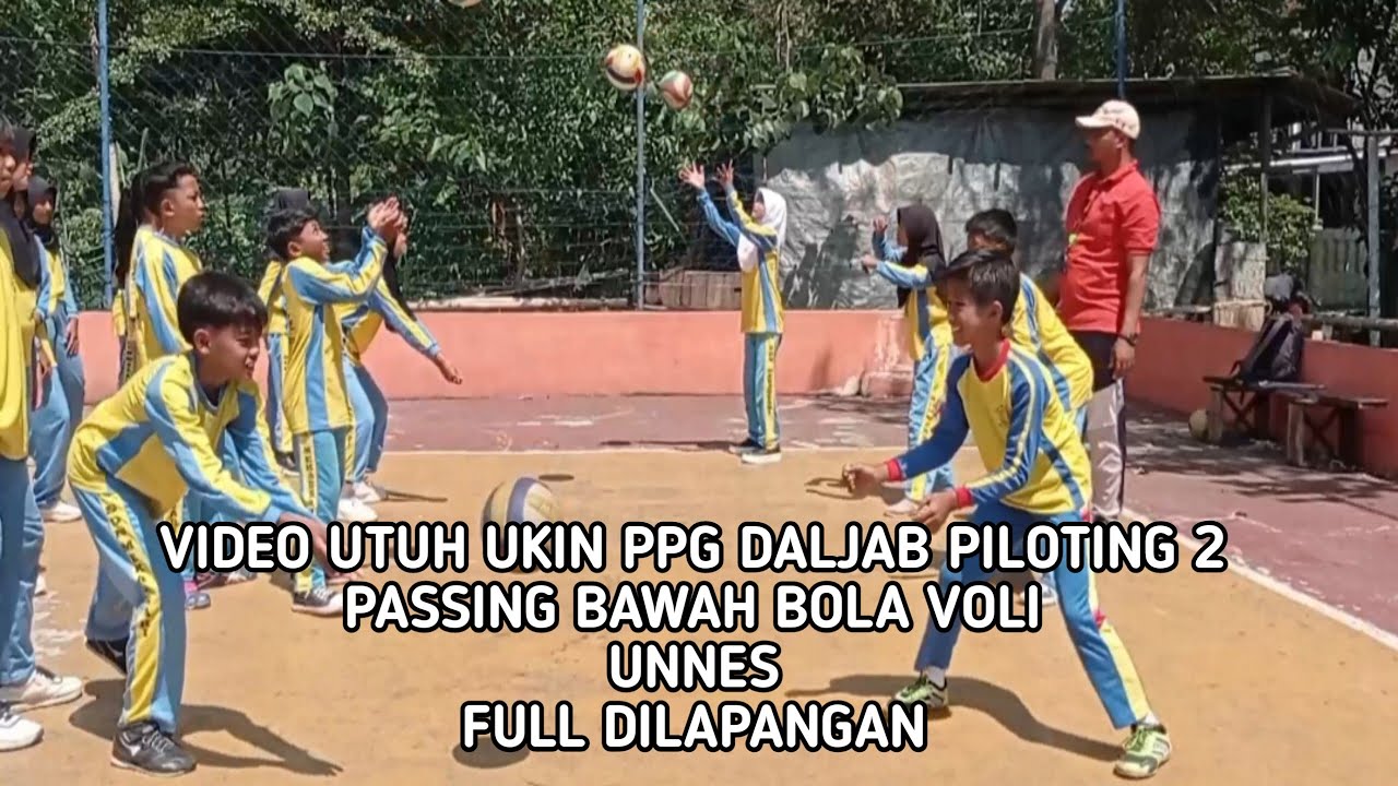 VIDEO UTUH UKIN + MODUL PPG DALJAB PILOTING 2 2024 - PASSING BAWAH BOLA VOLI