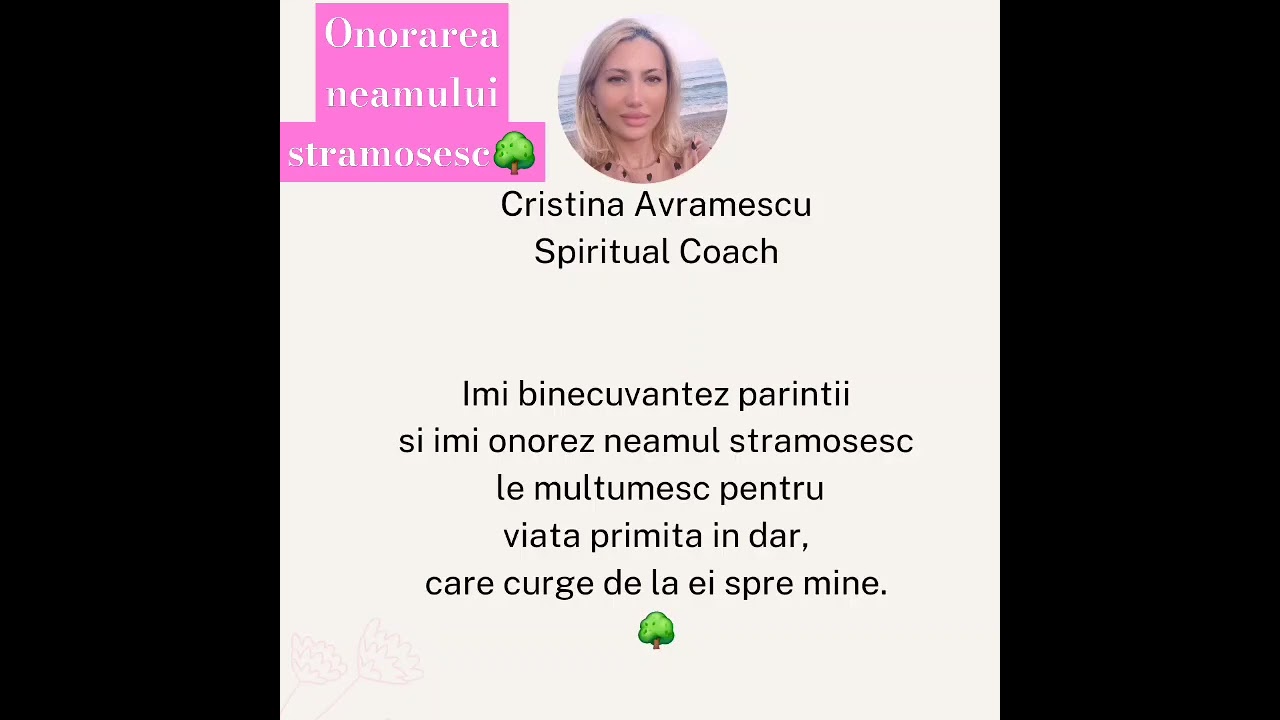 Onorarea neamului stramosesc 🌳#cristinaavramescuthetahealing #stramosi #vietianterioare #regresii