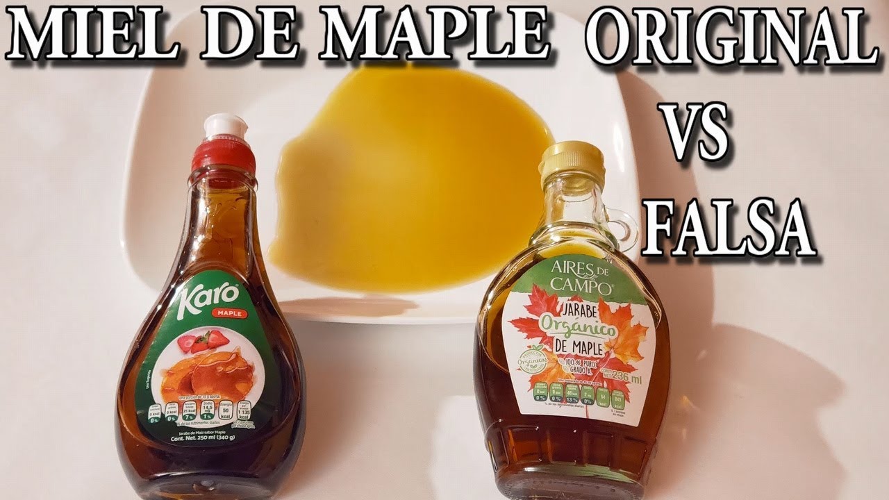 C&oacute;mo Identificar La MIEL DE MAPLE ORIGINAL VS MIEL DE MAPLE FALSA