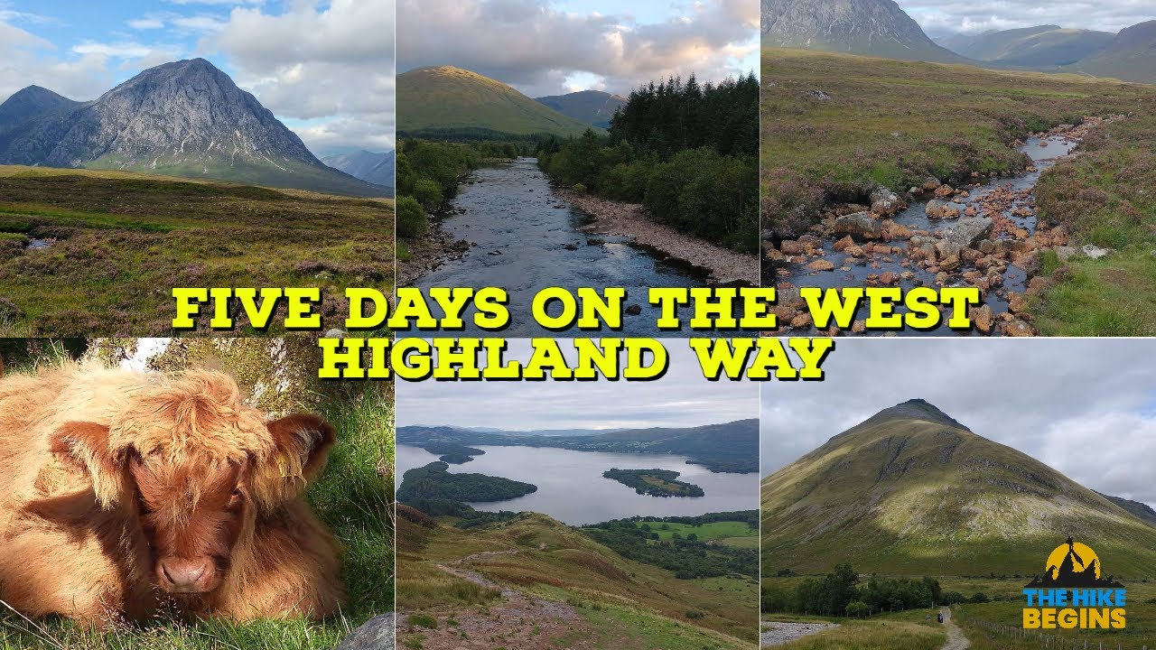 Five Days On The West Highland Way | Hiking in Scotland