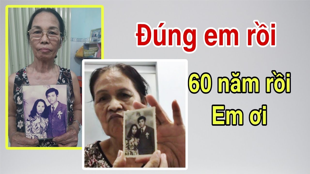 ( 813 ) Chị tưởng cá mập ăn em rồi. Ai ngờ vẫn còn được gặp nhau.Quá kỳ diệu, 60 năm qua em ở đâu ?