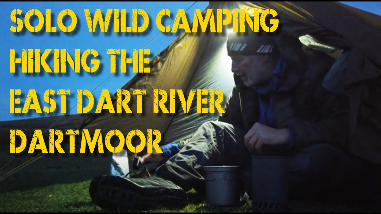 Wild Camping on Dartmoor - East Dart River