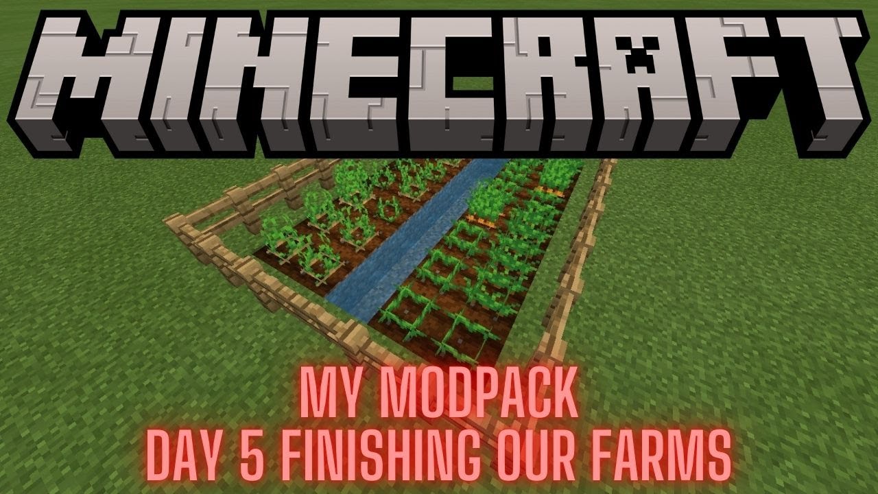 My Minecraft Modpack (Curseforge) Day 5: FINISHING OUR FARMS!!!!
