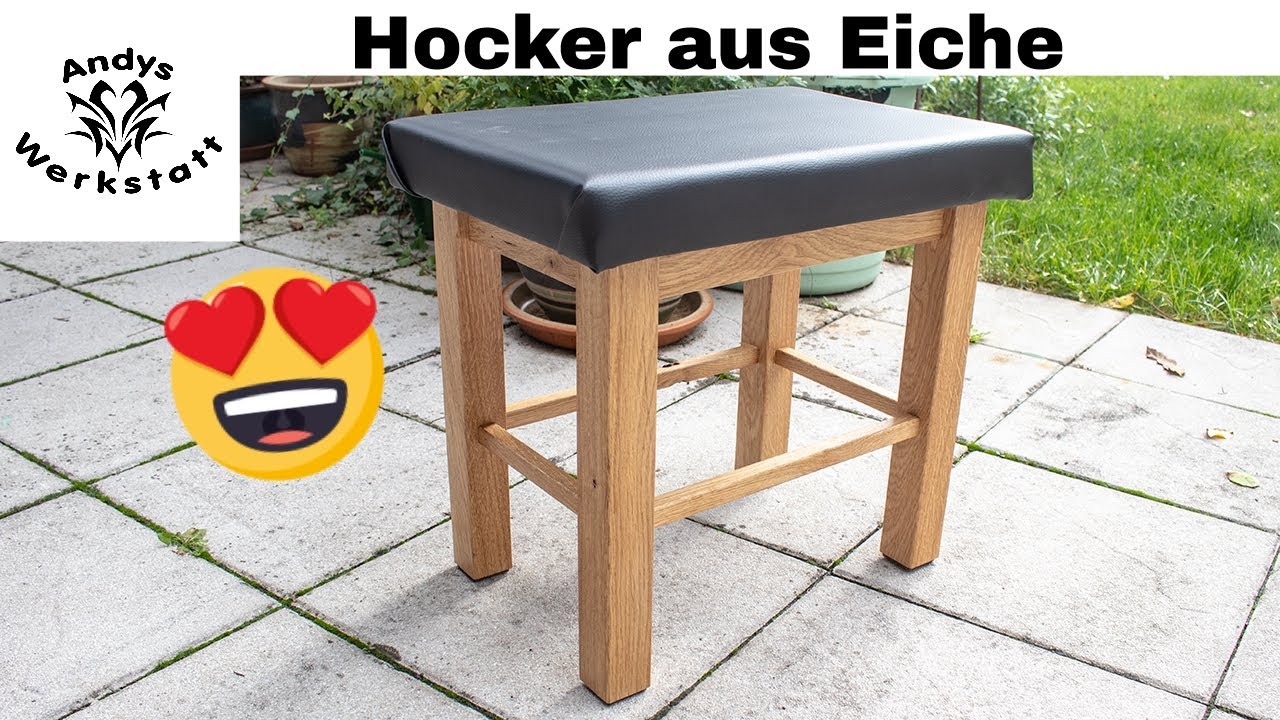 Hocker aus Eiche selber bauen