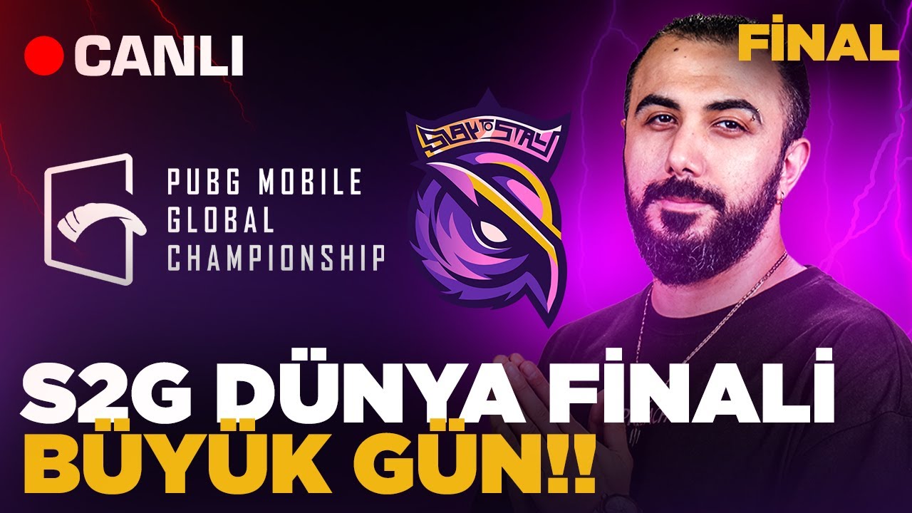 PUBG MOBILE S2G DÜNYA FİNALİ SON GÜN MAÇLARINI İZLİYORUZ! BÜYÜK FİNAL! #s2ggang