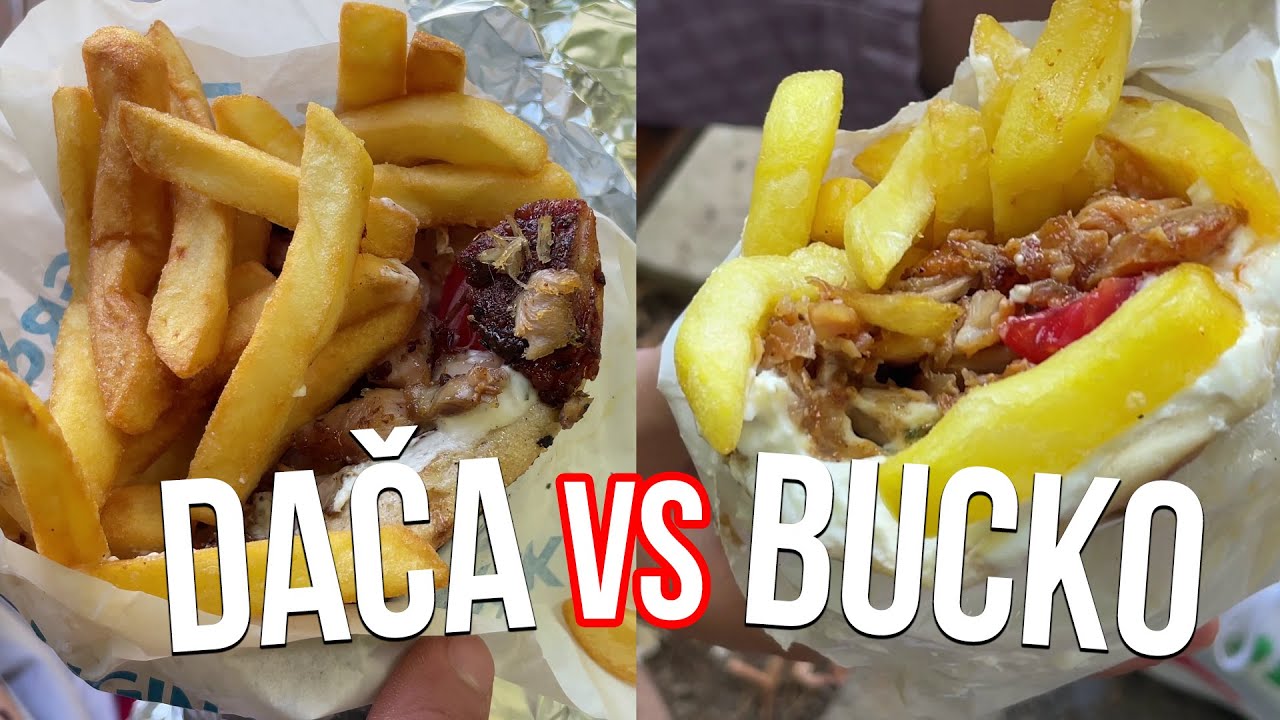 KO IMA NAJBOLJI GIROS U ZEMUNU? - DAČA VS BUCKO