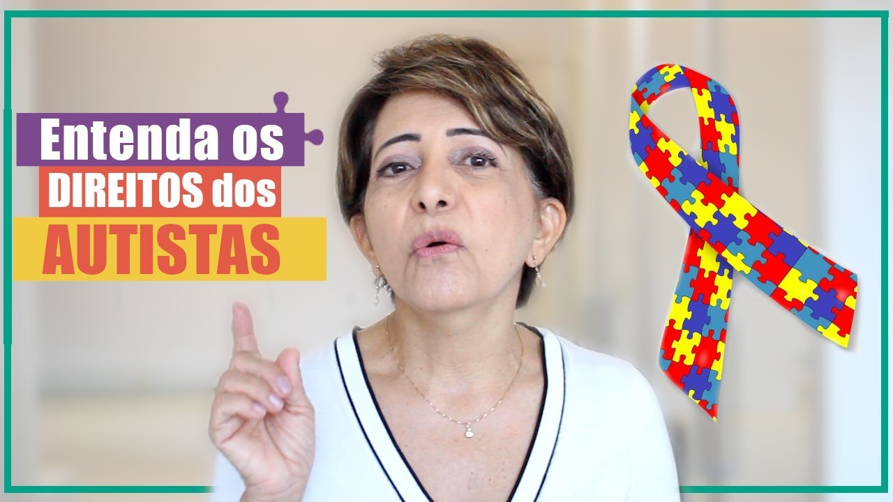 DIREITOS DOS AUTISTAS | Está na lei