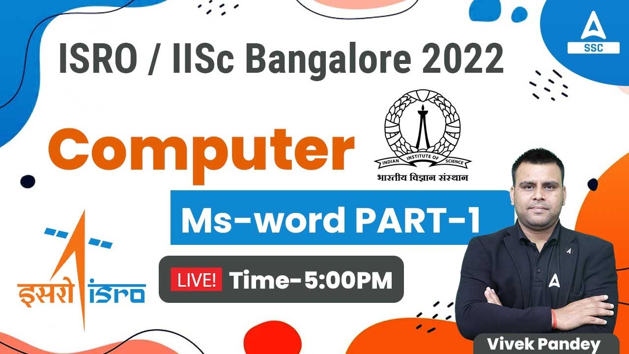 ISRO Recruitment 2022 | IISc Bangalore | Computer Class by Vivek Pandey | MS Word #1