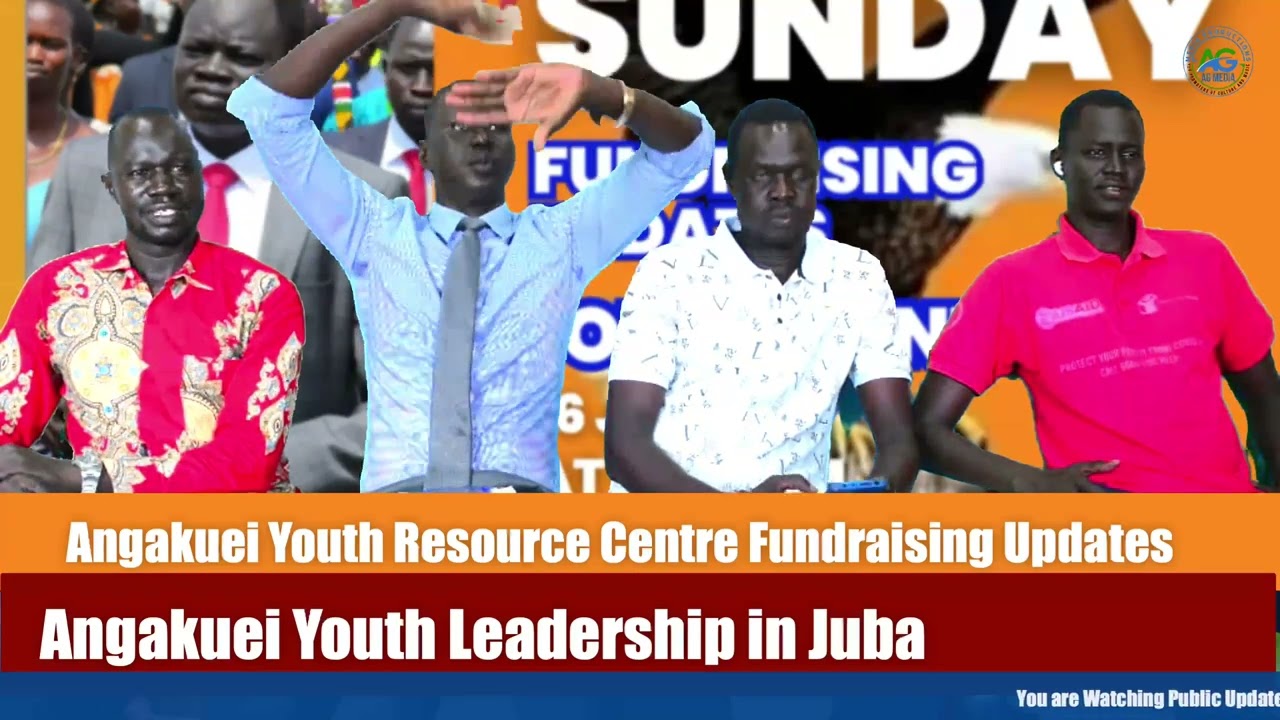 Public Update by Angakuei Youth Association Leadership in Juba