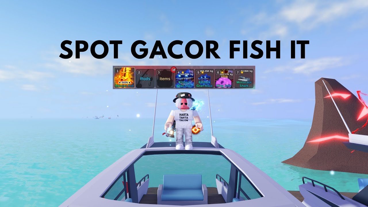 Spot gran maja, king jelly dan mussaur di fish it, semoga kalian dapat