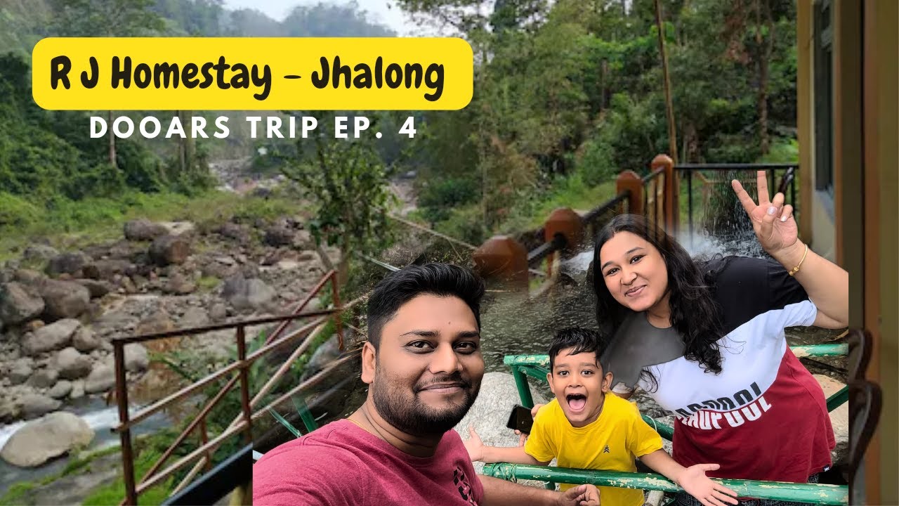 RJ Homestay Jhalong। Best budget homestay। Offbeat place in North Bengal। Better Living