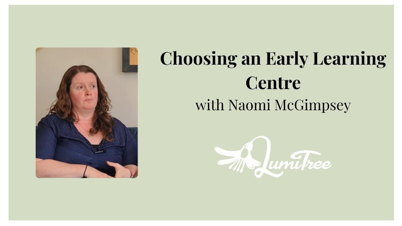 Choosing an Early Learning Centre