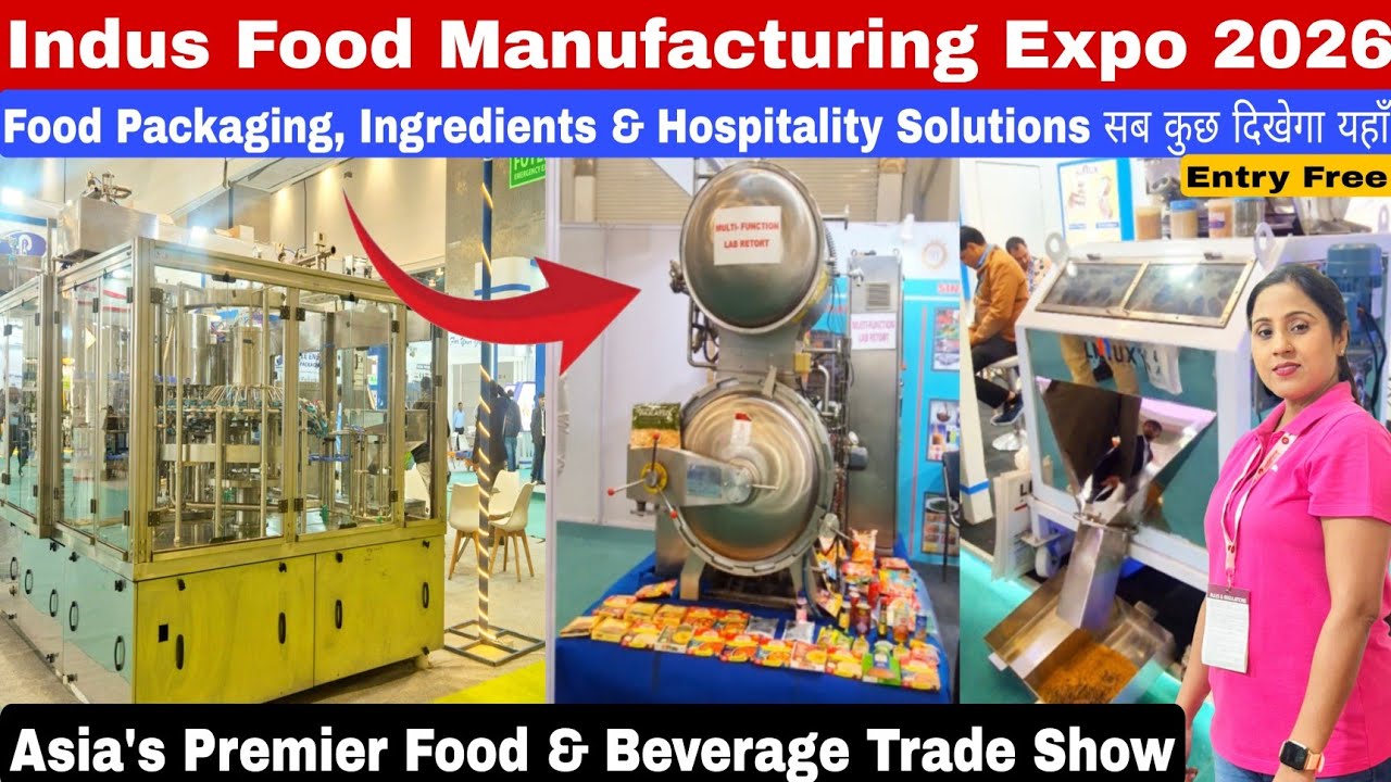 Indus Food Expo 2026 Yashobhumi Dwarka| फ़ूड इंडस्ट्री के लाखों बिज़नेस आइडियाज | Indus Food Expo 2026
