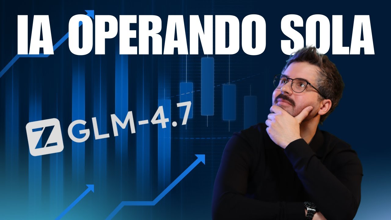 Esta Poderosa IA Puede Hacer Trading Por Ti (GLM 4.7)