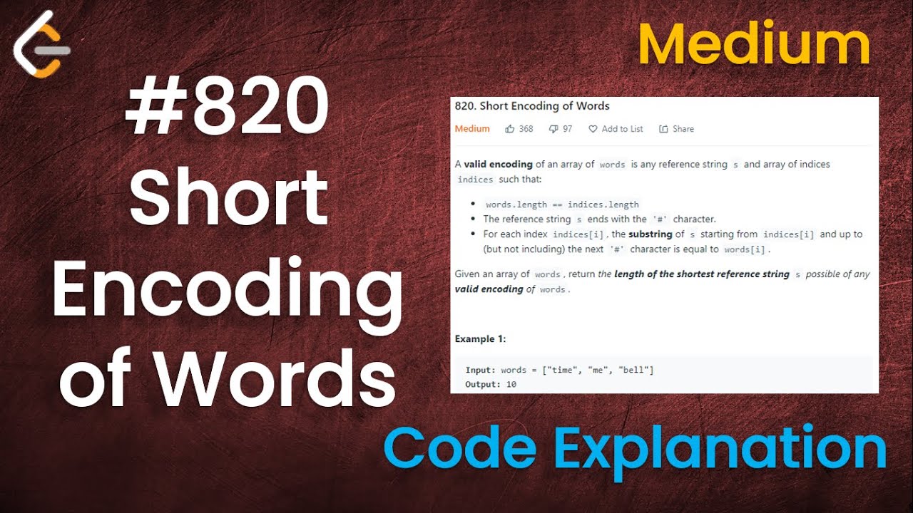 Short Encoding of Words | Live Coding with Explanation | Leetcode - 820