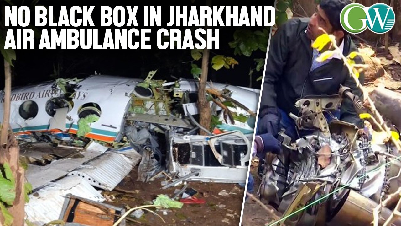 NO BLACK BOX IN AIR AMBULANCE CRASH IN JHARKHAND; AAIB TEAM INVESTIGATES CRASH SITE