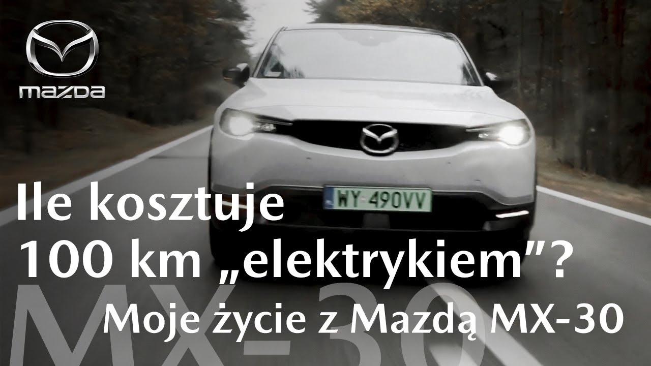 Moje życie z Mazdą MX-30 | Ile kosztuje 100 km „elektrykiem”?