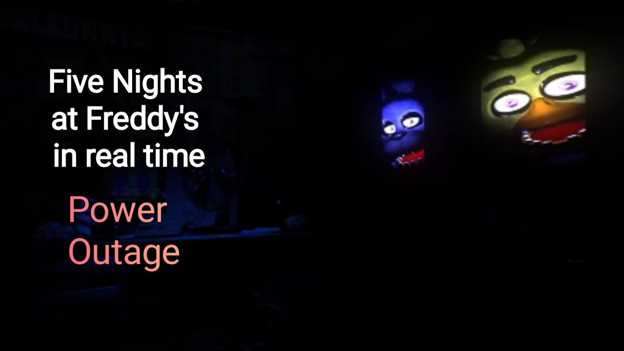 Five Nights at Freddy's In Real Time Power Outage