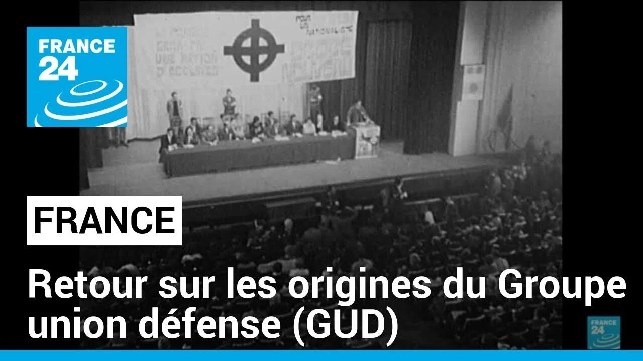 Derrière l'image : retour sur les origines du Groupe union défense (GUD) • FRANCE 24