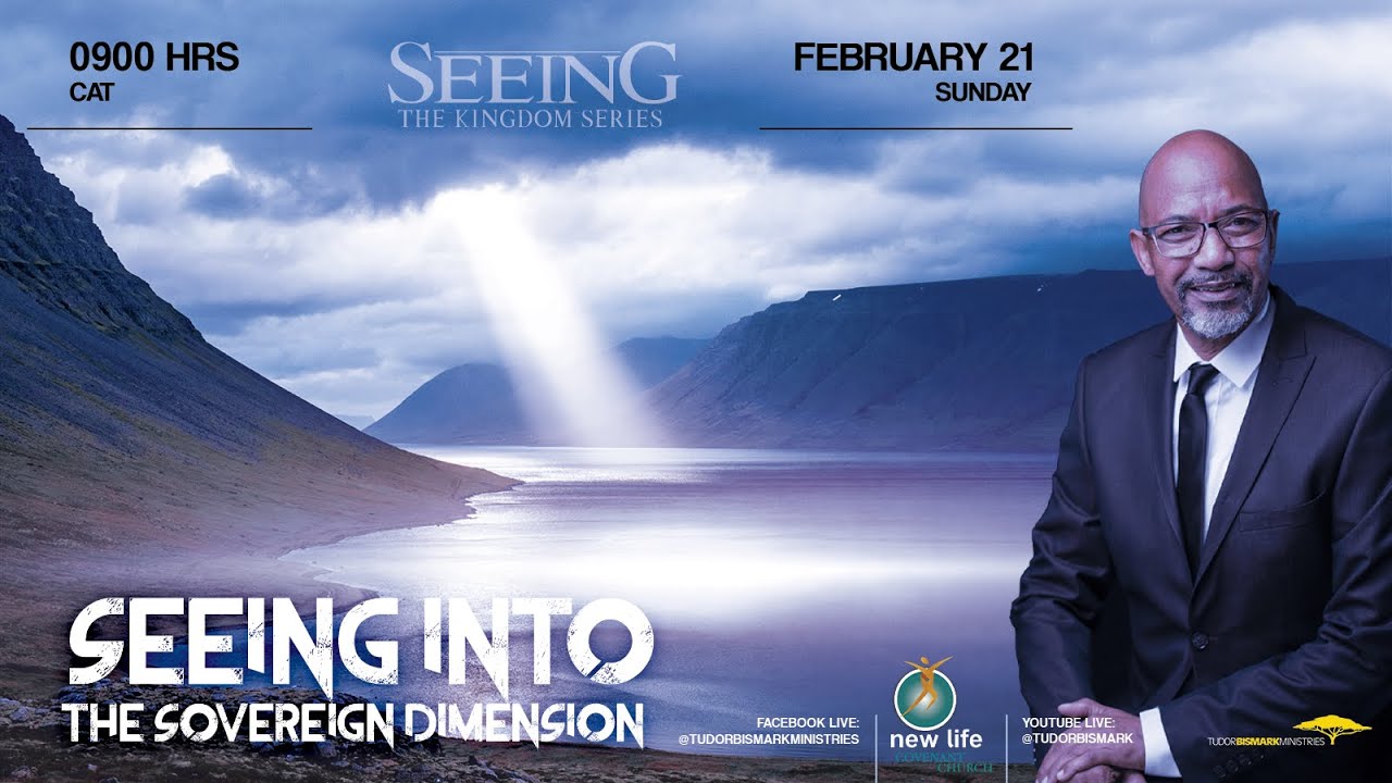 Seeing Into The Sovereign Dimension - Bishop Tudor Bismark