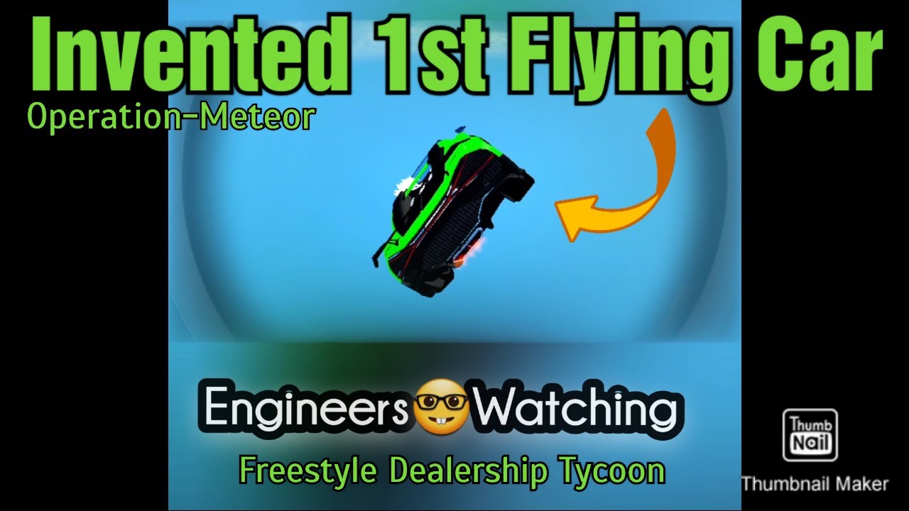 Miracle Sights: Invented The First Flying Car | Operation Meteor Car Dealership Tycoon