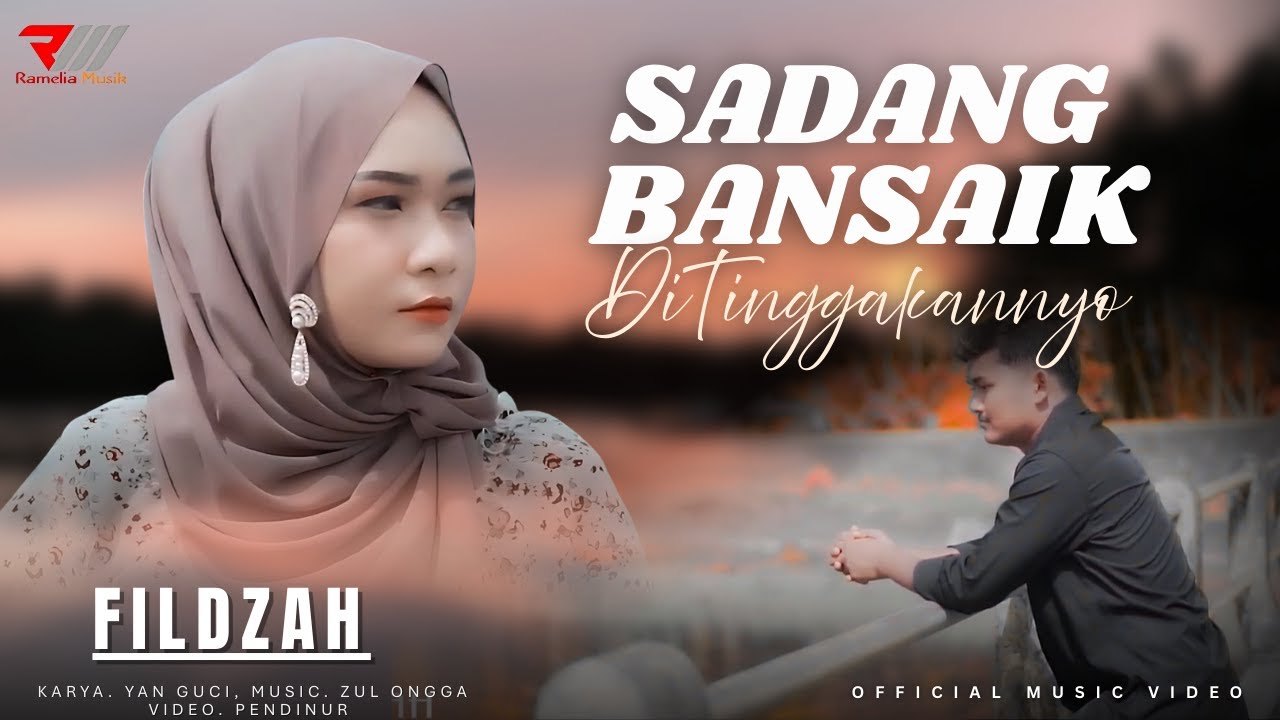 Lagu Minang Terbaru 2025 &ndash; Fildzah &ndash; Sadang Bansaik Ditinggakannyo | Pop Minang Viral & Bikin Baper
