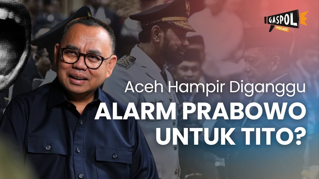 Damai Aceh Terlalu Mahal Ditukar Gas Bumi di 4 Pulau | GASPOL Ft. Sudirman Said