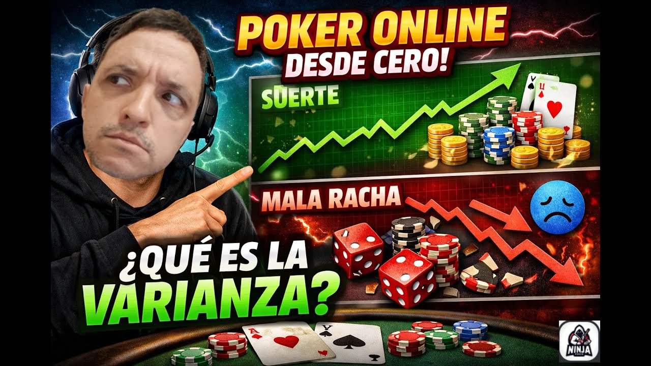 Por qué pierdes dinero en póker aunque estés jugando bien. La VARIANZA