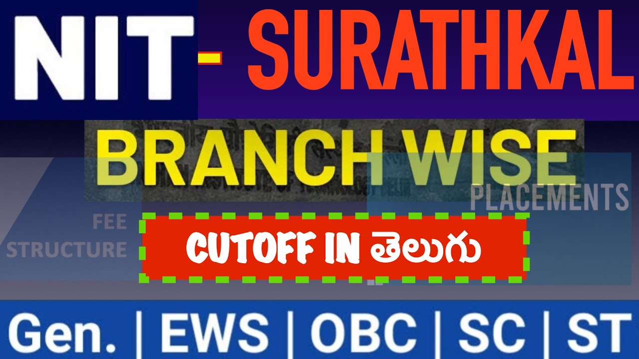 ❤️NIT SURATHKAL BRANCH WISE CUTOFF ❤️NIT CUTOFF Ser.3 ❤️NIT CUTOFF FOR JEE 2022 in తెలుగు |