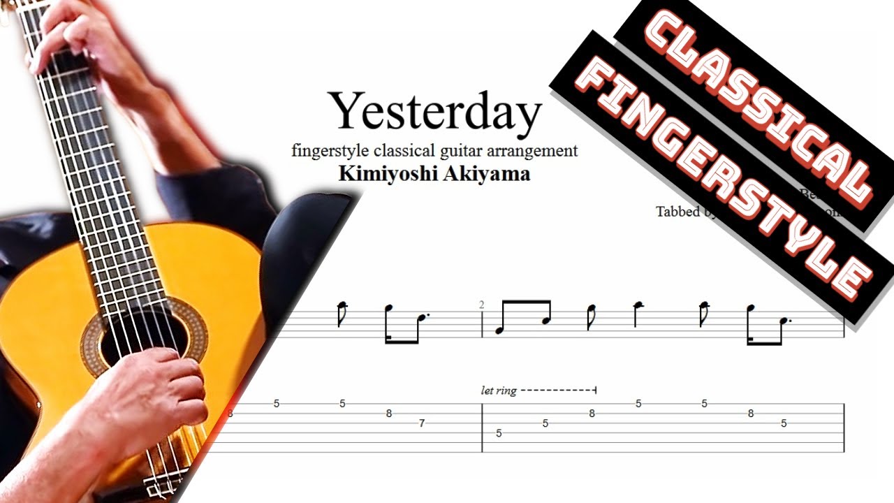 Yesterday TAB - fingerstyle classical guitar tabs (PDF + Guitar Pro)